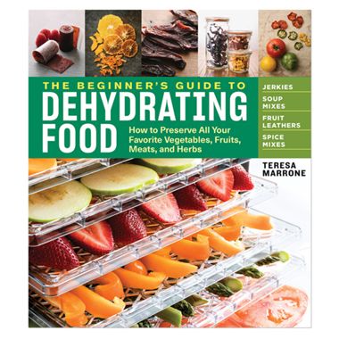 The Beginner's Guide to Dehydrating Food Book Cover