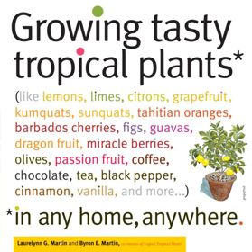 Growing Tasty Tropical Plants Book Cover